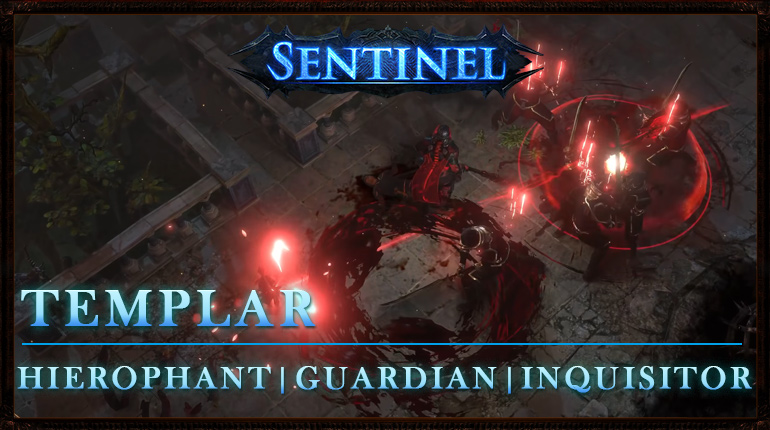 okaymmo:[Sentinel] PoE 3.18 Templar League Starter Builds